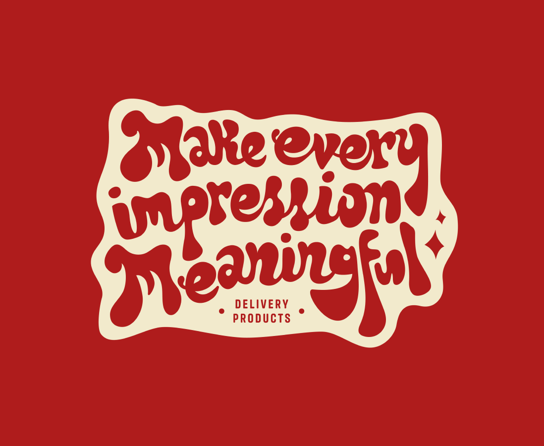Make Every Impression Meaningful